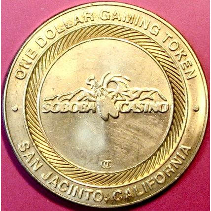 Soboba. $1 Casino Token. San Jacinto, CA. R25.