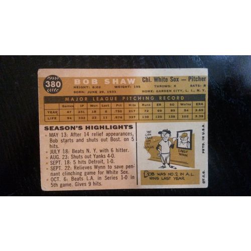 1960 Topps Card # 380 Bob Shaw Good (2) Chicago White Sox