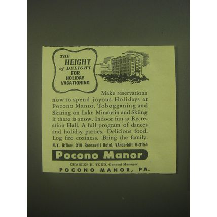 1945 Pocono Manor Ad - The height of delight for holiday vacationing