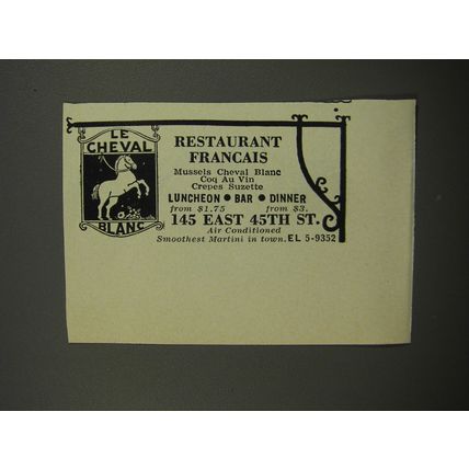 1953 Le Cheval Blanc Restaurant Advertisement - Restaurant Francais