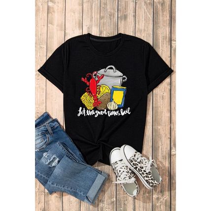 Black let the good time boil Fashion Graphic Tee
