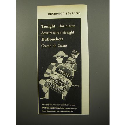 1950 Du Bouchett Crme de Cacao Ad - Tonight.. for a new dessert