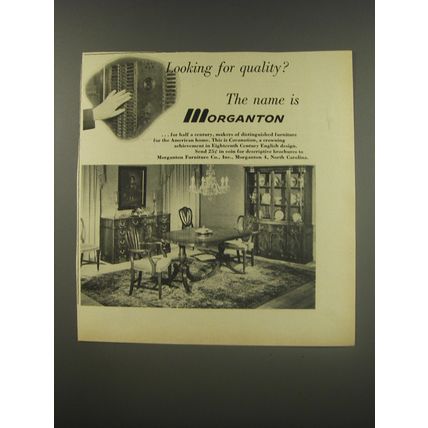 1956 Morganton Coronation Furniture Advertisement - Looking for Quality?