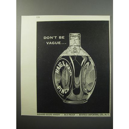 1955 Haig & Haig Pinch Scotch Ad - Don't be Vague