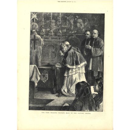 POPE HEARING PRIVATE MASS IN THE SISTINE CHAPEL 1872 VICTORIAN ENGRAVING
