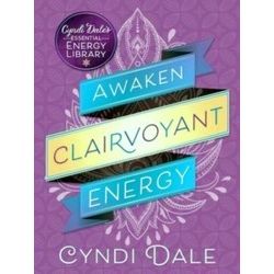 Awaken Clairvoyant Energy