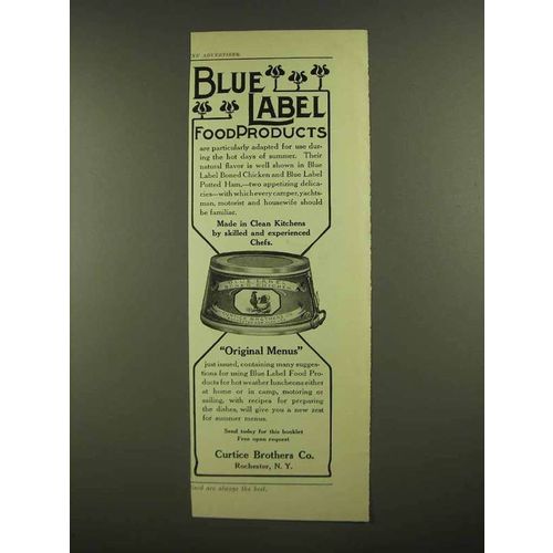 1908 Curtice Brothers Blue Label Boned Chicken Ad