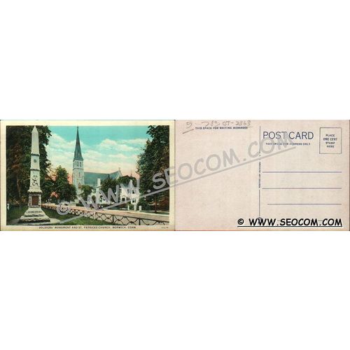 CT Norwich Postcard Soldier's Monument & St Patricks Church Street Scene w~2363