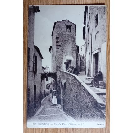 POSTCARD: MENTON - RUE de VIEUX CHATEAU: 1921