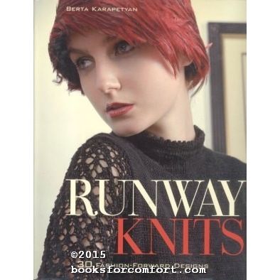 Runway Knits: 30 Fashion-Forward Designs