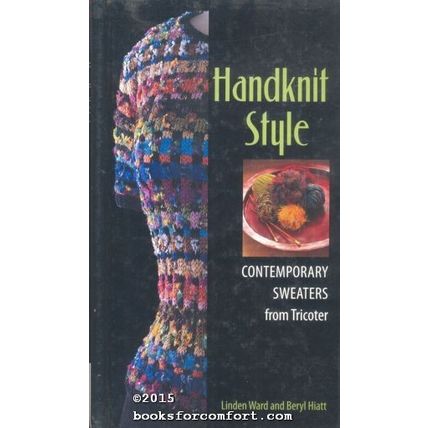 Handknit Style: Contemporary Sweaters from Tricoter