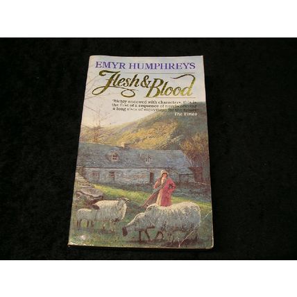 Flesh & Blood by Emyr Humphreys