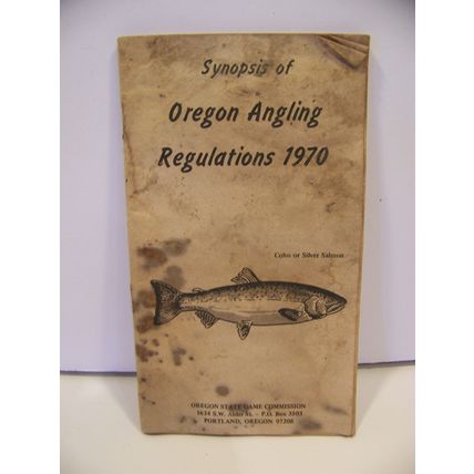 VINTAGE 1970 SYNOPSIS OF OREGON ANGLING REGULATIONS 3 3/4" X 6 1/2" FISHING