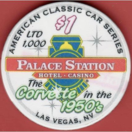 Palace Station. $1 Casino Chip. Las Vegas, NV. 1953 Roadster. I96.