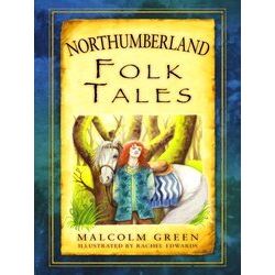 Northumberland Folk Tales