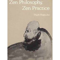 Zen Philosophy, Zen Practice