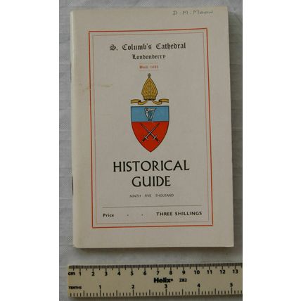 1965 S. Colomb's Cathedral, Londonderry, Historical Guide