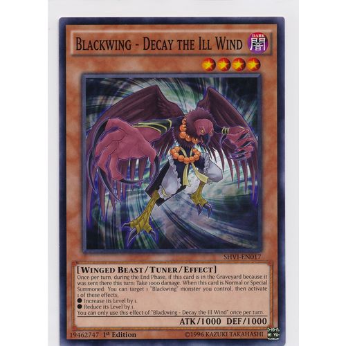 YuGiOh Shining Victories - SHVI-EN017 - Blackwing - Decay The Ill Wind - 1st Ed