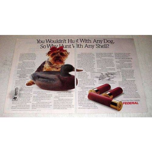 1990 Federal Shotshells Ad - Why Hunt With Any Shell