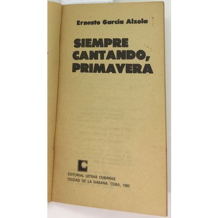 Siempre Cantando, Primavera, Ernesto Garcia Alzola