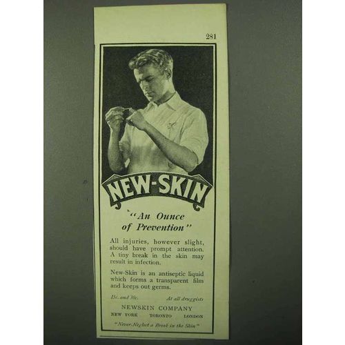 1922 New-Skin Antiseptic Ad - An Ounce of Prevention