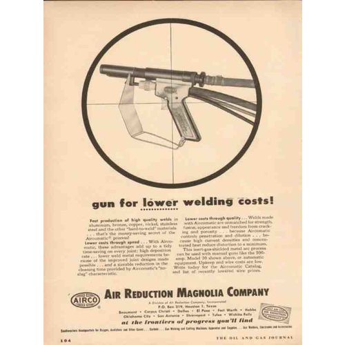 AIR REDUCTION MAGNOLIA COMPANY 1954 gun lower welding costs vintage ad