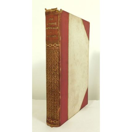 Antique Une Altesse Imperiale Leather Book French Text Ary Ecilaw 1886- Fanshaws