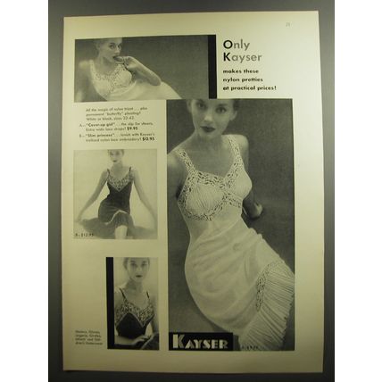 1952 Kayser Gowns Ad - Only Kayser makes these nylon pretties