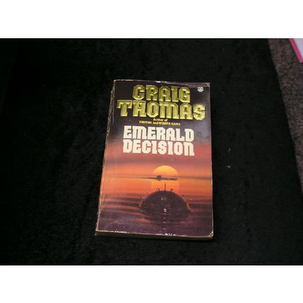 Emerald Decision by Craig Thomas