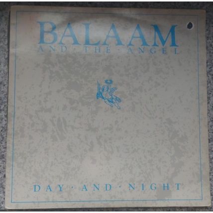 Balaam And The Angel – Day And Night (Chap3) 1985 (12" Single)