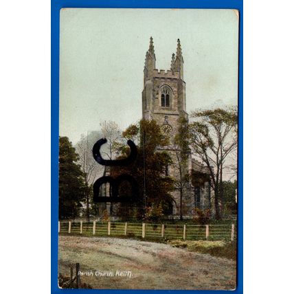 Postcard Parish Church Keith Banffshire Moray Nr Cairnie Huntly Rothes Fochabers