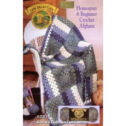 Homespun 6 Beginner Crochet Afghans