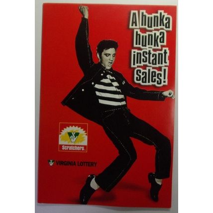 VINTAGE ' VIRGINIA LOTTERY ' ELVIS A HUNKA HUNKA INSTANT SALES promotional 2001