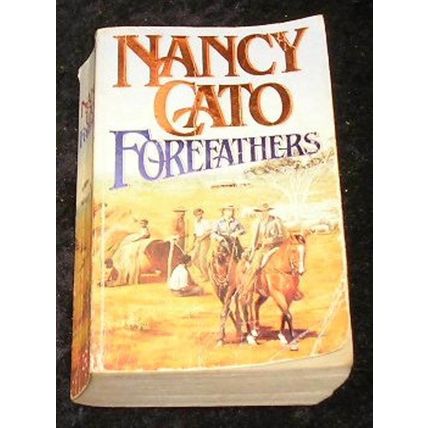 Forefathers by Nancy Cato (Paperback, 1993)