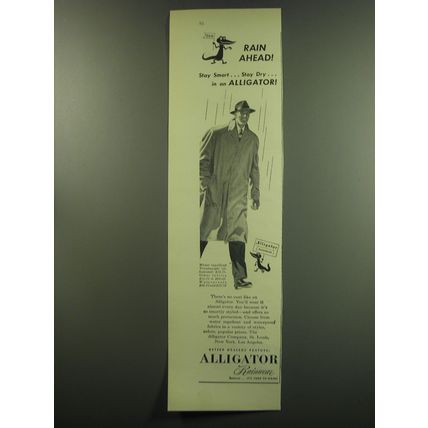 1949 Alligator Rainwear Advertisement - Rain ahead! Stay smart.. stay dry