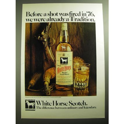 1970 White Horse Scotch Ad - Before a shot was fired in '76, we were a Tradition