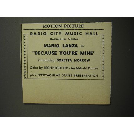 1952 Because You're Mine Movie Ad - Radio City Music Hall