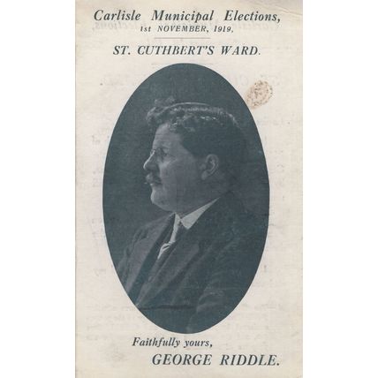 George Riddle Cuthberts Ward Carlisle Wales Old Politics Postcard