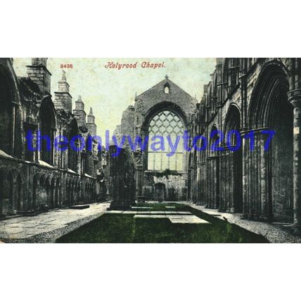 Holyrood Chapel, Edinburgh, Scotland, Postcard