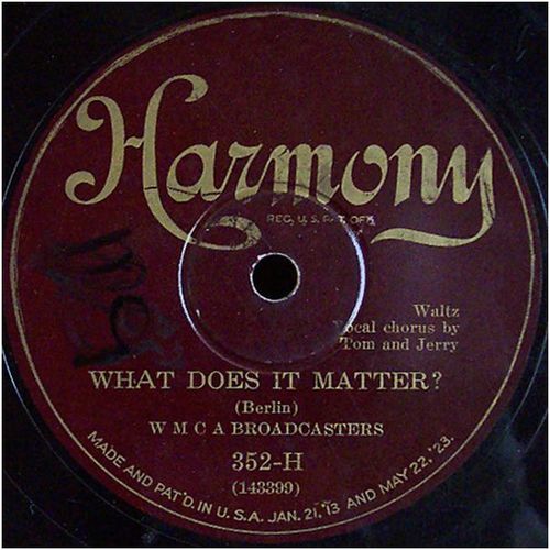 Harmony 78 #352 - "What Does It Matter?" - WMCA Broadcasters & The Harmonians