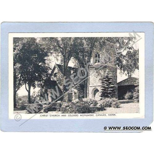 CT Canaan Christ Church & Soldiers Monument Photo Type Card ct_box1~417