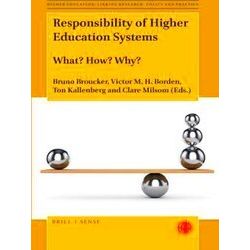 Higher Education: Linking Research, Policy and Practice: Responsibility of Highe