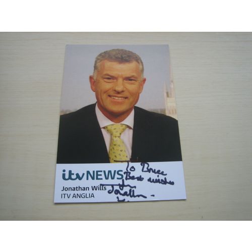 Jonathan Wills (ITV Anglia) hand signed RARE *FREE POST*