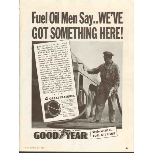 GOODYEAR 1937 Style WWH truck fuel oil hose rubber covered vintage ad