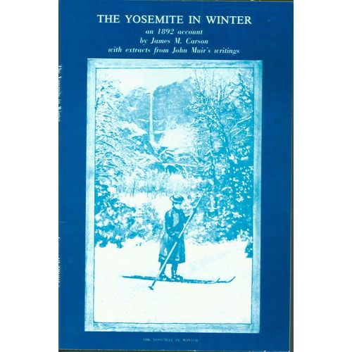 The Yosemite in Winter. by J. Carson and John Muir..1 to >29 lots of 10 copies