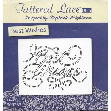 Tattered Lace. Best Wishes Die. Die Cutting Cardmaking Scrapbooking