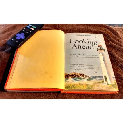 Old Vintage Basic Reader Looking Ahead By Paul McKee And Others 1950