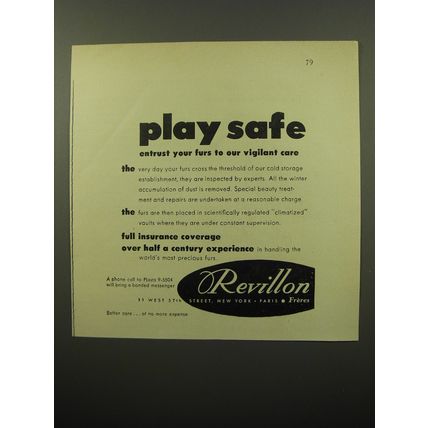 1950 Revillon Fur Coat Storage Ad - Play safe entrust your furs