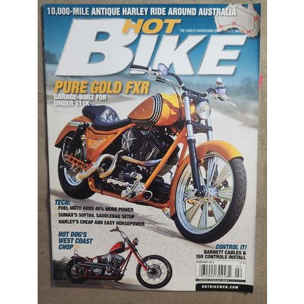 Hot Bike Magazine February 2012 – Pure Gold FXR: Garage Built for Under $11K