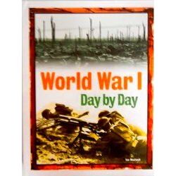 World War I Day by Day